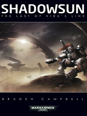 cover image of Shadowsun: The Last of Kiru's Line